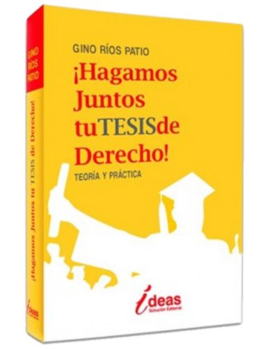 HAGAMOS JUNTOS TU TESIS DE DERECHO..
